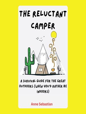 cover image of The Reluctant Camper